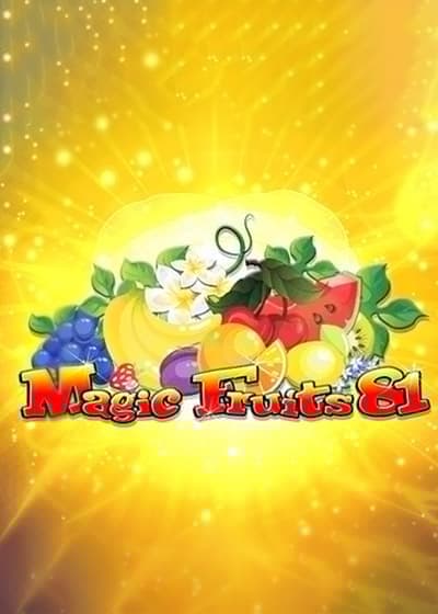 Magic Fruits 81